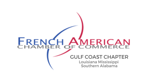 FRENCH-AMERICAN CHAMBER OF COMMERCE GULF COAST CHAPTER